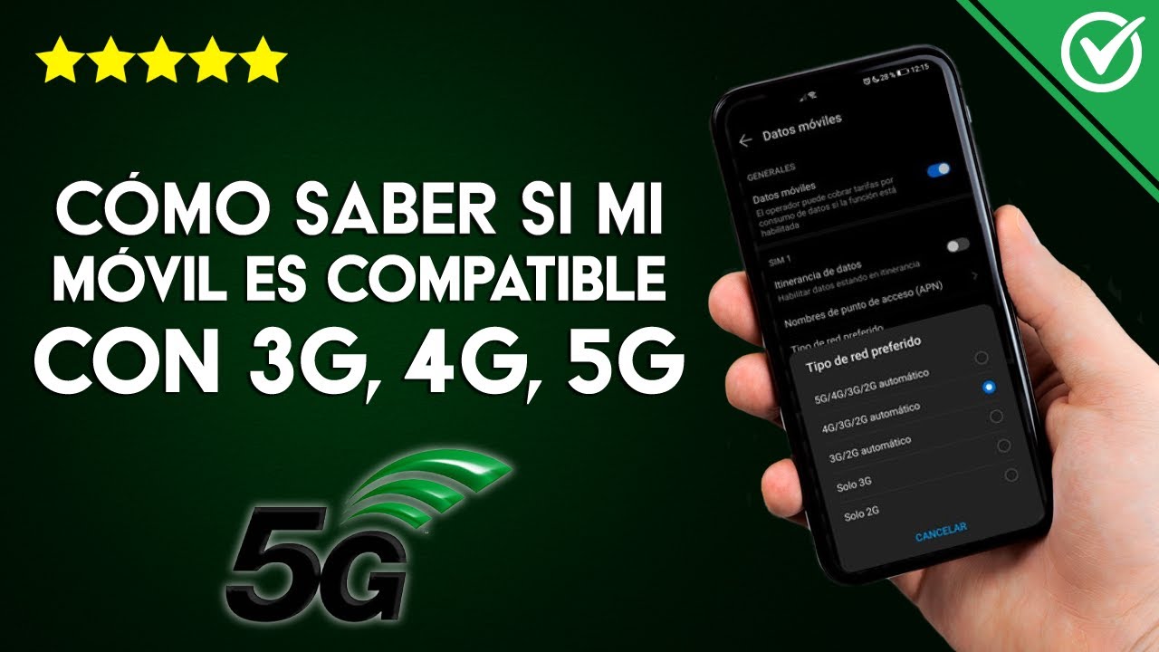 C Mo Saber Si Tu Celular Es Compatible Con G G O G